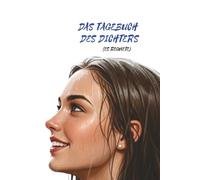DAS TAGEBUCH DES DICHTERS: ES REGNETE