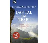 Das Tal im Nebel: Ein Fall für Commissario Grauner