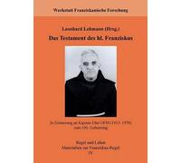 Das Testament Des Hl. Franziskus