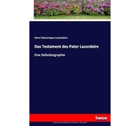 Das Testament Des Pater Lacordaire
