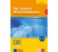 Das Testbuch Wirtschaftsdeutsch - Entraînement au test WiDaF Collectif (Auteur)