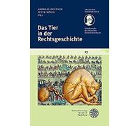 Das Tier In Der Rechtsgeschichte