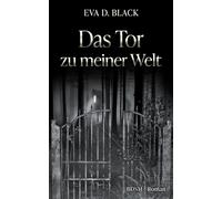 Das Tor zu meiner Welt: Tauche ein in die facettenreiche Welt des BDSM. Hinter dem Tor beginnt die Reise zu dir selbst.