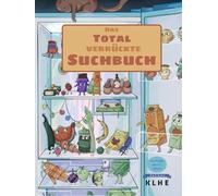 Das total verrückte Suchbuch: XXL-Suchspaß mit über 300 versteckten Dingen - witziges Suchbilderbuch im Walter-Suchen-Stil für Kinder ab 4 Jahren