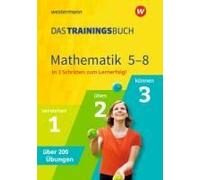 Das Trainingsbuch - Ausgabe 2021. Mathematik 5-8