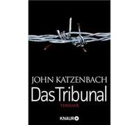 Das Tribunal | John Katzenbach John Katzenbach (Auteur)