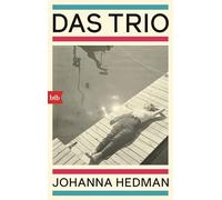 Johanna Hedman Pau – Das Trio – Roman – Best-seller international de Suède
