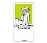 Das Tucholsky Lesebuch Tucholsky, Kurt (Auteur)