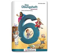 Das Übungsheft 6: Denk- und Rechentraining für Klasse 6