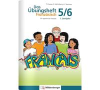 Das Übungsheft Französisch 5/6 - 1. Lernjahr: On apprend le français