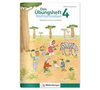 Das Übungsheft Rechtschreiben 4: Methodentraining und Diktate, Deutsch, Klasse 4