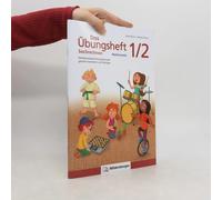 Das Übungsheft Sachrechnen Mathematik 1/2