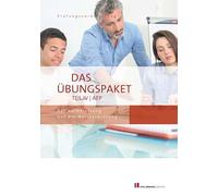 Das Übungspaket Teil IV | AEP - Variante 1 + 2: Zur Vorbereitung auf die Meisterprüfung Teil IV | Ausbildereignungsprüfung
