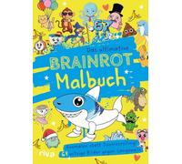 Das ultimative Brainrot-Malbuch: Ausmalen statt Doomscrolling! 67 witzige Bilder gegen Langeweile | Hab auch ohne Handy Spaß! Lustiges Geschenk für Kinder ab 8 Jahren zum Geburtstag