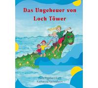 Das Ungeheuer von Loch Töwer: Ein liebevolles Umweltabenteuer für kleine Dino Fans