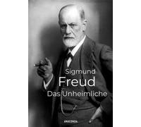 Das Unheimliche Sigmund Freud definiert es in seinem wohl berühmtesten Aufsatz als "jene Art des Schreckhaften, welche auf das Altbekannte, Längstvertraute zurückgeht." - Sigmund Freud - Anaconda Verl