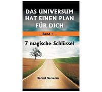 Das Universum Hat Einen Plan Für Dich