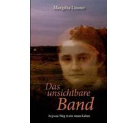 Das Unsichtbare Band