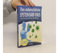 Das Unterschätzte Epstein Barr Virus