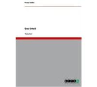 Das Urteil Kafka, Franz (Auteur)