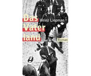 Das Vaterland: Roman