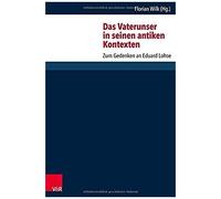 Das Vaterunser In Seinen Antiken Kontexten