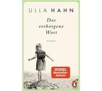 Das verborgene Wort | Ulla Hahn Ulla HahnUlla Hahn (Auteur)