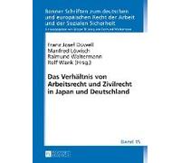 Das Verhältnis Von Arbeitsrecht Und Zivilrecht In Japan Und Deutschland