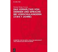 Das Verhältnis Von Denken Und Sprache Bei Vorschulkindern (3 Bis 7 Jahre)