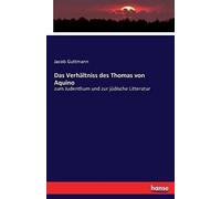 Das Verhältniss Des Thomas Von Aquino
