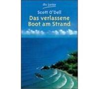 Das verlassene Boot am Strand O'Dell, Scott (Auteur)