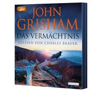 Das Vermächtnis: Roman - 'John Grisham in unwiderstehlicher Bestform.' Chris Whitaker