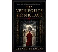 DAS VERSIEGELTE KONKLAVE: Das Urteil von 897