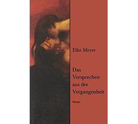 Das Versprechen Aus Der Vergangenheit