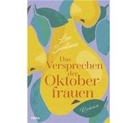 Das Versprechen der Oktoberfrauen | Lea Santana Lea SantanaLea Santana (Auteur)