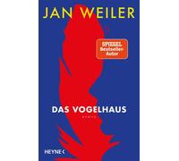 Das Vogelhaus - Jan Weiler - Heyne Verlag - ebook (ePub) - Livre