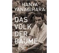 Das Volk der Ba¨ume | Hanya Yanagihara Hanya Yanagihara (Auteur)
