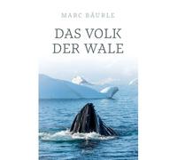 Das Volk Der Wale