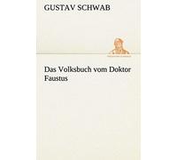 Das Volksbuch Vom Doktor Faustus
