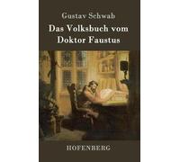 Das Volksbuch Vom Doktor Faustus