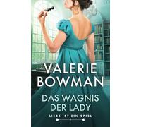 Das Wagnis der Lady