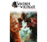 Das Wagnis der Wikinger - Band 2: Geächtete (Historischer Mittelalter-Roman)