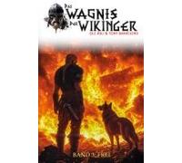 Das Wagnis Der Wikinger Band 3: Frei (Historischer Mittelalter-Roman) (German Edition)