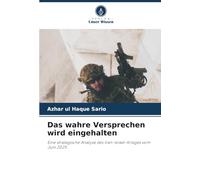 Das wahre Versprechen wird eingehalten: Eine strategische Analyse des Iran-Israel-Krieges vom Juni 2025