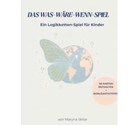 Das Was Ware Wenn? Spiel | Logikketten-Spiel fur Kinder | 60 Karten + Bonusaktivitaten | Kritisches Denken: Ein Logikketten-Spiel fur Kinder