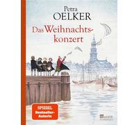 Das Weihnachtskonzert - Petra Oelker - Rowohlt E-Book - ebook (ePub) - Livre