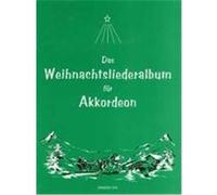 Das Weihnachtsliederalbum für Akkordeon