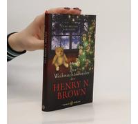 Das Weihnachtswunder Des Henry N. Brown