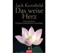 Das weise Herz Kornfield, Jack (Auteur)