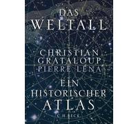 Das Weltall: Ein historischer Atlas. | Durchgehend bebildert